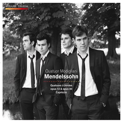 Mendelssohn: Quatuor à cordes, Op. 13 & 80 et Capriccio