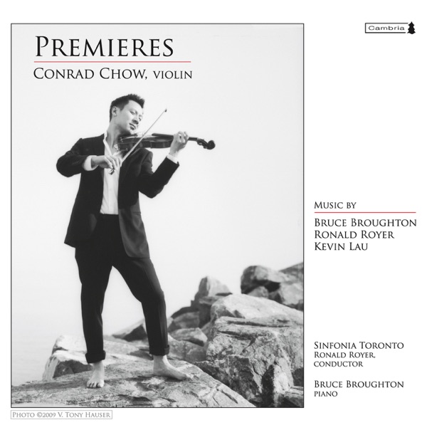 Chow, Conrad: Premieres