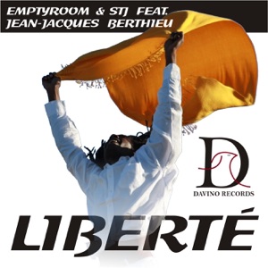 Liberte (feat. Jean-Jacques Berthieu)