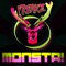 Monsta (Original Mix) - Freakz lyrics