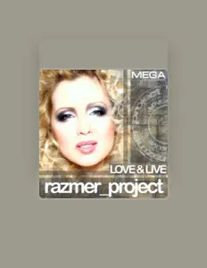 Poslechněte si interpreta Razmer_Project, sledujte hudební videa, přečtěte si životopis, podívejte se na data turné a další informace.