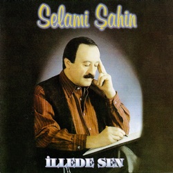 İlle de Sen