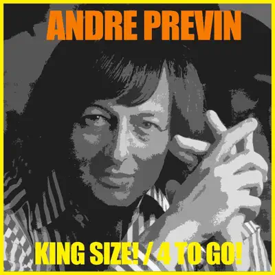 King Size / 4 To Go! - André Previn
