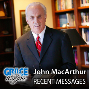 Grace to You: Pulpit Podcast podcast