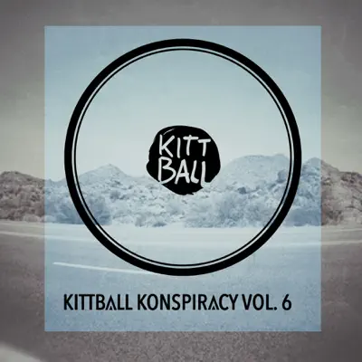 Listen to Kittball Konspiracy, Vol. 6 by Various Artists
