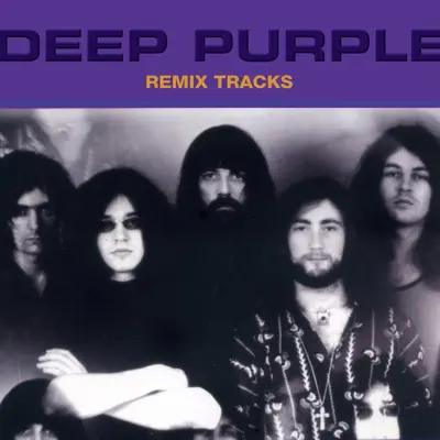 Remix Tracks, Vol. 2 - Deep Purple
