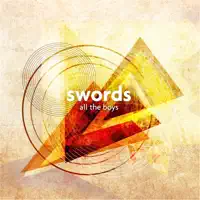 All the boys — Swords