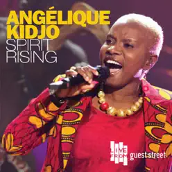 Spirit Rising - Angelique Kidjo