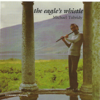 Michael Tubridy - The Eagle's Whistle artwork
