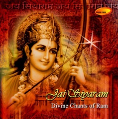 Jai Siyaram - Divine Chants of Ram