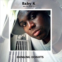 Dunking Donuts - Single - Baby K
