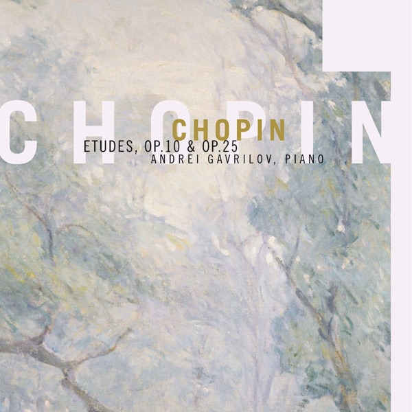 Chopin: Etudes, Op. 10 & Op. 25
