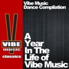 A Year In The Life Of Vibe Music artwork