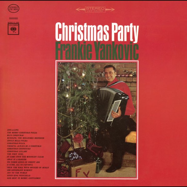 Christmas Party - Album by Frank Yankovic - Apple Music