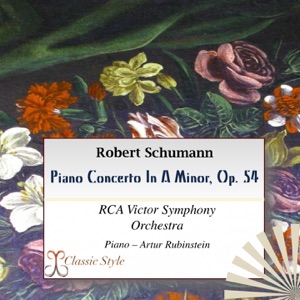 Schumann: Piano Concerto in A Minor, Op. 54