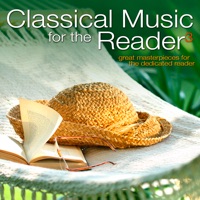 Classical Music for the Reader 3: Great Masterpieces for the Dedicated Reader - Various Artists