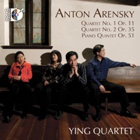Arensky: String Quartets Nos. 1 & 2, Piano Quintet - Ying Quartet & Adam Neiman