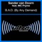 B.A.D. (By Any Demand) - Sander van Doorn lyrics