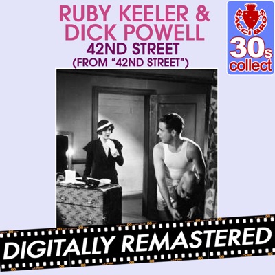 42nd Street (from "42nd Street") - Ruby Keeler & Dick Powell