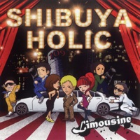 Shibuya Holic - Limousine