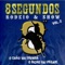 Rodeio, Mulher e Viola - Dombar & Domzete lyrics