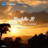 When the Day Is Done - Single - Raddle B