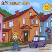 Cover art for It's Your Day by Andy Glockenspiel