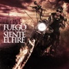 Siente El Fire - Single