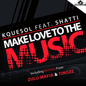 Make Love to the Music (feat. Shatti)