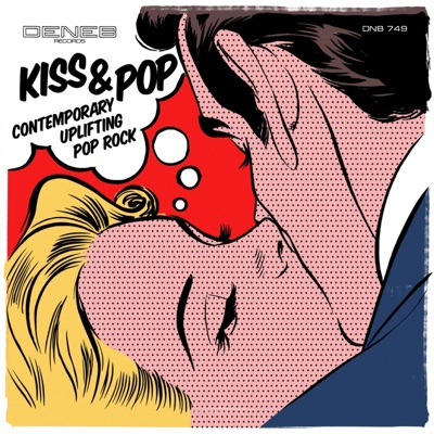 Kiss & Pop (Contemporary Uplifting Pop Rock)