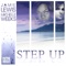 Step Up (Jamie Lewis Main Mix) - Jamie Lewis & Michelle Weeks lyrics