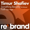 Something Beautiful / Faith - EP, 2013