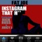 Instagram That H** (feat. Rick Ross & Juicy J) - Fat Joe lyrics