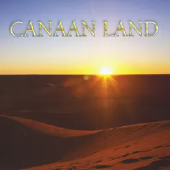 Canaan Land - Dennis Canaan Land - Dennis