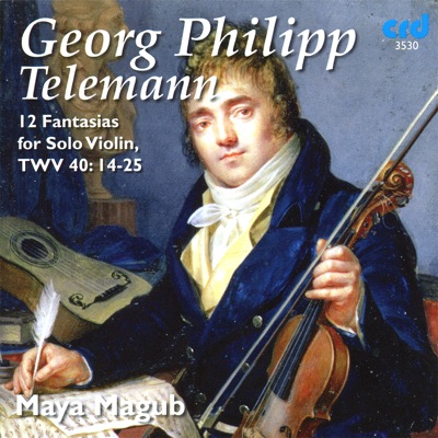 Telemann: 12 Fantasias for Solo Violin, TWV 40:14–25