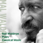 Mal Waldron - Waltz (Chopin)