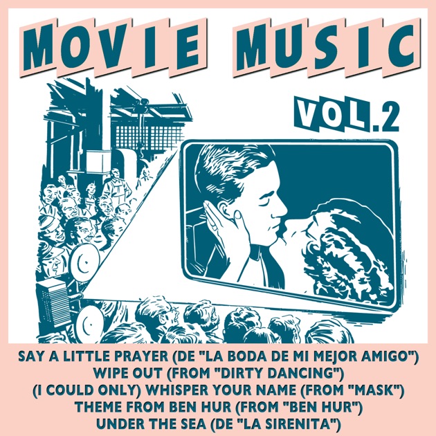 Movie Music, Vol. 2 - Album by The Film Band - Apple Music