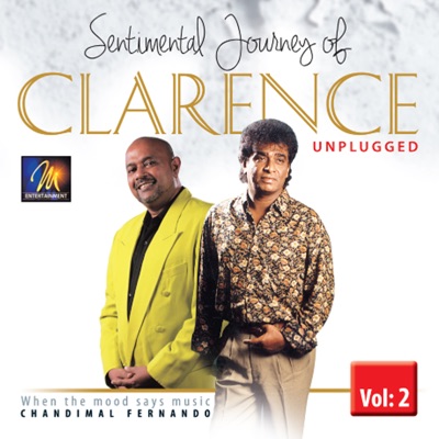 Sentimental Journey of Clarence Unplugged, Vol. 2 (feat. Chandimal Fernando)