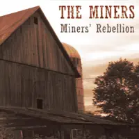 Cold Steel — The Miners