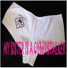 My Sister Is a Cyberstalker - Single