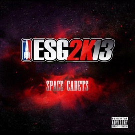 Space Cadets (feat. Big Pokey & J-Dawg) E.S.G.