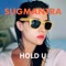 Hold U - Sugmantra lyrics