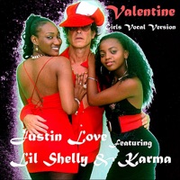 Valentine (Girls Vocal Version) [feat. Lil Shelly & Karma] - Single - Justin Love