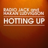Radio Jack & Hakan Ludvigson
