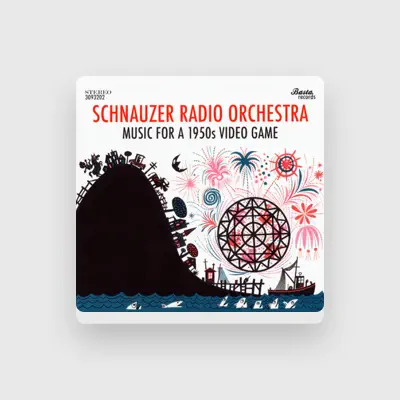 Listen to Schnauzer Radio Orchestra, watch music videos, read bio, see tour dates & more!