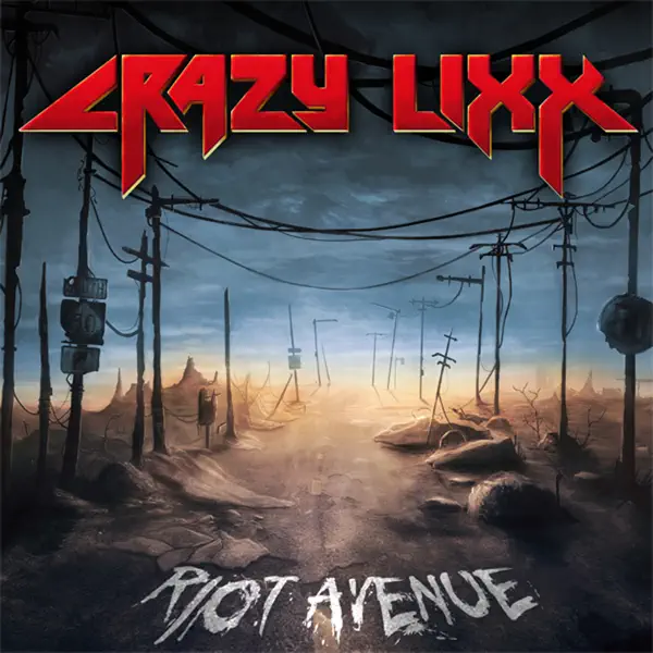 Riot Avenue — Crazy Lixx