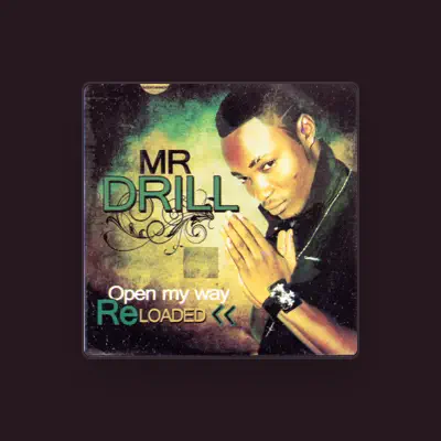 Listen to Mr. Drill, watch music videos, read bio, see tour dates & more!