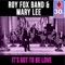 It's Got to Be Love (Remastered) - Roy Fox and His Band & Mary Lee lyrics