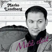 Mitä Etsit — Marko Lundberg