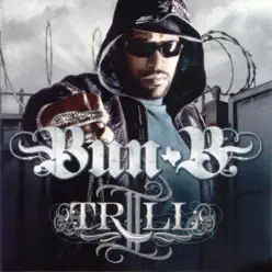 II Trill (Amended) - Bun-B